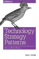 Technology Strategy Patterns - Hewitt Eben