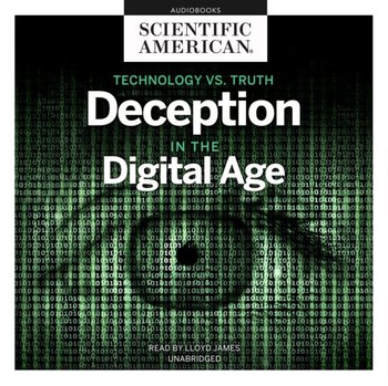 Technology vs. Truth - American Scientific