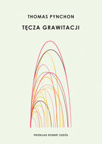 Tęcza grawitacji Pynchon Thomas