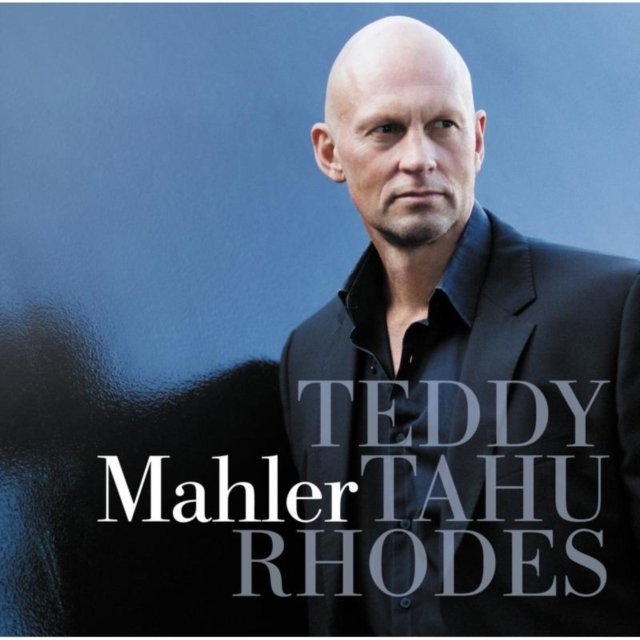Teddy Tahu Rhodes Mahler Various Artists Muzyka Sklep