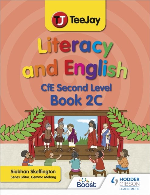 TeeJay Literacy And English CfE Second Level Book 2C - Siobhan ...