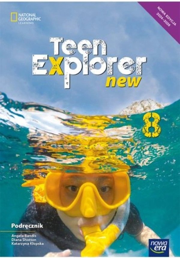 Teen explorer. Podręcznik do języka angielskiego. Klasa 8. Szkoła