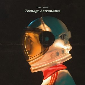 Teenage Astronauts - Dybdahl Thomas