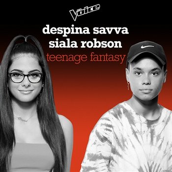 Teenage Fantasy - Despina Savva, Siala Robson
