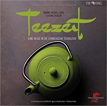 Teezeit - Koblin Li-Hong, Weber-Loewe Sabine