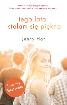 Tego lata stałam się piękna - Han Jenny