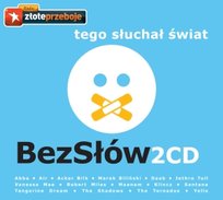Tego słuchał świat: Bez słów Various Artists