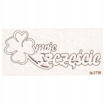 TEKTURKA scrapki Moje szczęście - napis Scrapiniec - Scrapiniec