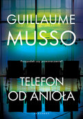 Telefon od anioła - Musso Guillaume