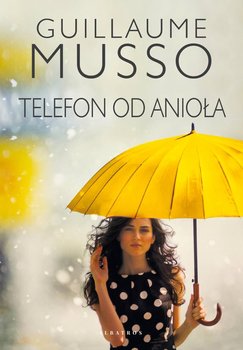 Telefon od anioła - Musso Guillaume