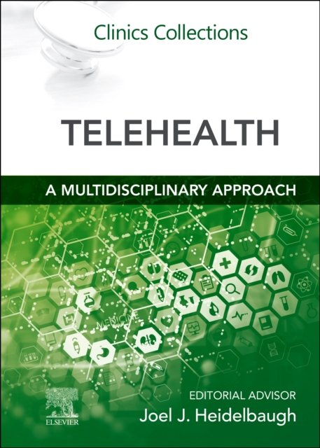 Telehealth A Multidisciplinary Approach Clinics Collections Opracowanie Zbiorowe Książka 3614