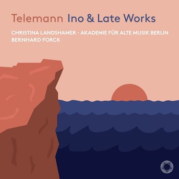 Telemann: Ino & Late Works - Landshamer Christin