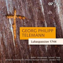 Telemann: St Luke Passion 1744 TVWV 5:29 Dresdner Kammerchor, Wroclaw Baroque Orchestra