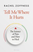 Tell Me Where It Hurts Rachel Zoffness