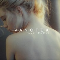 Tell Me Who Vanotek feat. Eneli