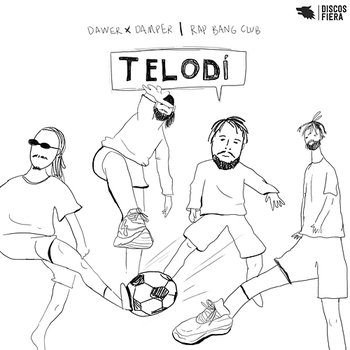 TELODÍ - Dawer x Damper & Rap Bang Club