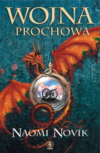 Temeraire. Tom 3. Wojna prochowa