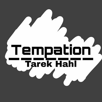 Tempation - Tarek