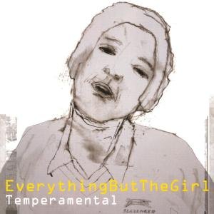 Temperamental - Everything but the Girl