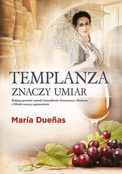 Templanza znaczy umiar - Duenas Maria