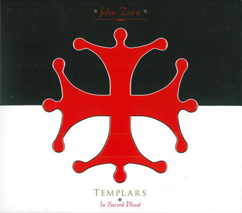 Templars: In Sacred Blood - Patton Mike, Dunn Trevor, Baron Joey, Medeski John