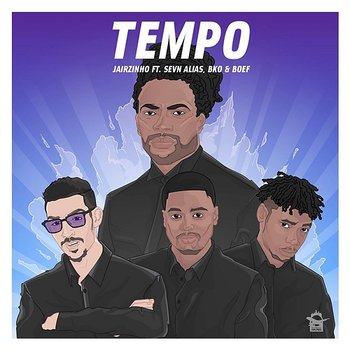Tempo - Jairzinho feat. Sevn Alias, BKO & Boef