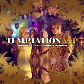 Temptation VIP - Calvin92 feat. Jasmin Herren