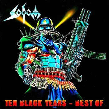 Ten Black Years: Best Of - Sodom
