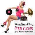 Ten Czas feat. Kamil Bednarek - Donatan - Cleo