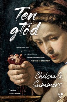 Ten głód - ebook epub - Chelsea G. Summers