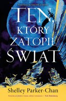 Ten, który zatopił świat. Świetlisty Cesarz. Tom 2 - ebook mobi