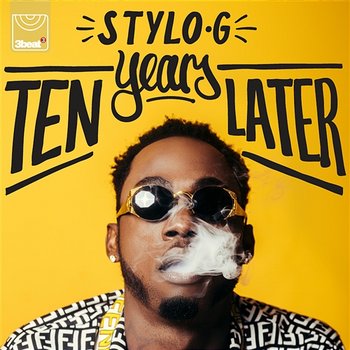 Ten Years Later - EP - Stylo G