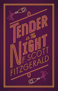 Tender is the Night - Fitzgerald Scott F.