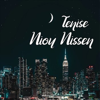 Tenise - Niou Nissen