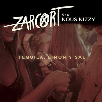Tequila, limón y sal - Zarcort