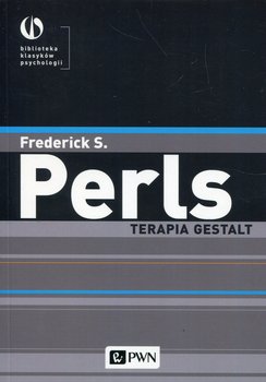 Terapia Gestalt - Perls Frederick S.