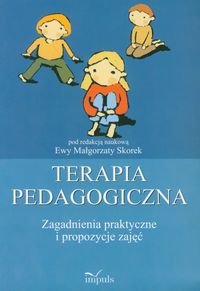 Terapia Pedagogiczna Z Płytą CD. Zagadnienia Praktyczne I Propozycje ...