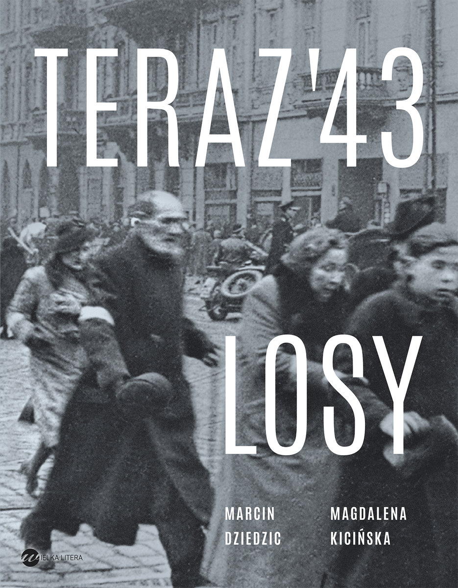 Teraz '43. Losy-Zdjęcie-0
