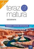 Teraz matura. Geografia. Zadania i arkusze maturalne - Feliniak Violetta