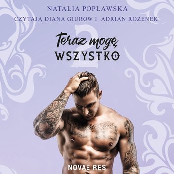 Teraz mogę wszystko. Część 2 - audiobook - Popławska Natalia