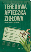 Terenowa apteczka ziołowa. Sztuczki survivalowe Jemioła Bartosz