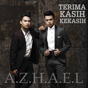 Terima Kasih Kekasih - Azhael