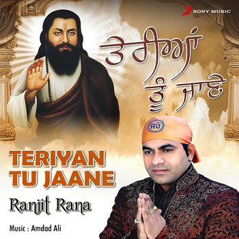 Teriyan Tu Jaane - Ranjit Rana
