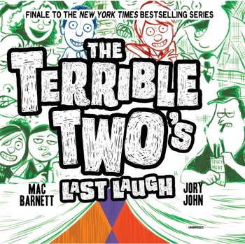 Terrible Two's Last Laugh - Barnett Mac, John Jory