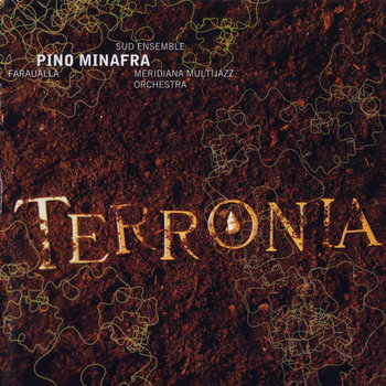 Terronia - Minafra Pino