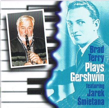 Terry Brad Plays Gershwin - Terry Brad, Śmietana Jarosław