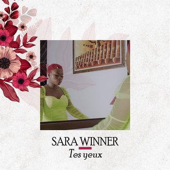Tes yeux - Sara Winner