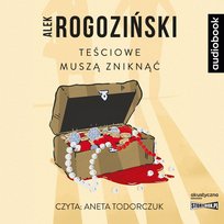 Teściowe muszą zniknąć Rogoziński Alek