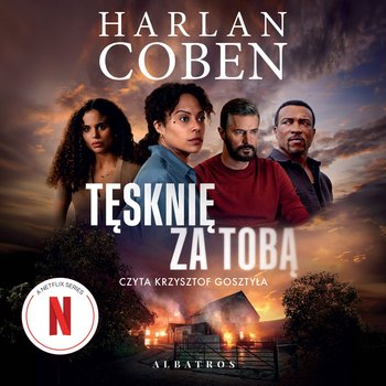 Tęsknię za tobą - audiobook - Coben Harlan