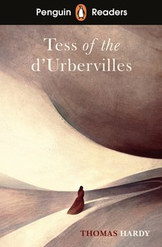 Tess of the D'Urbervilles. Penguin Readers. Level 6 - Hardy Thomas